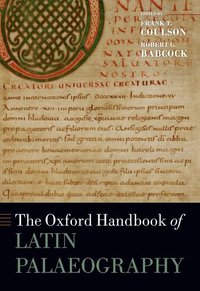 bokomslag The Oxford Handbook of Latin Palaeography