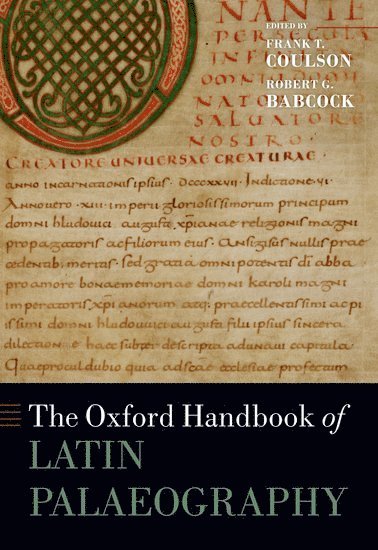 bokomslag The Oxford Handbook of Latin Palaeography