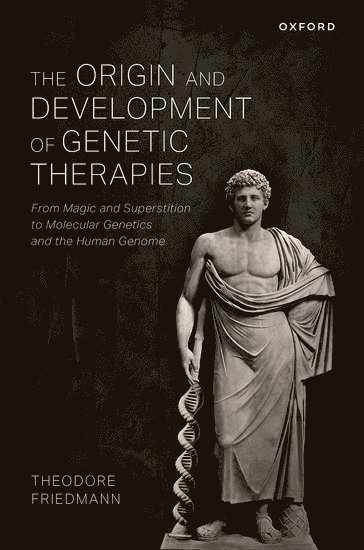 bokomslag Origin and Development of Genetic Therapies