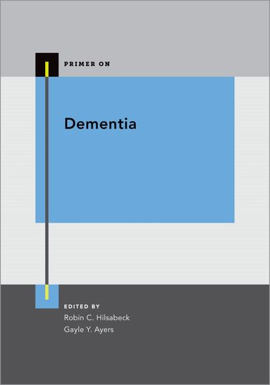 Robin C. Hilsabeck, Gayle Y. Ayers - Dementia, Häftad
