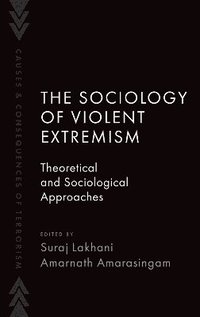 bokomslag The Sociology of Violent Extremism