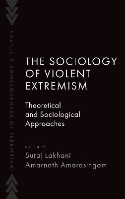bokomslag The Sociology of Violent Extremism