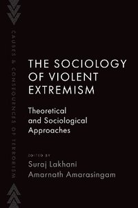 bokomslag The Sociology of Violent Extremism