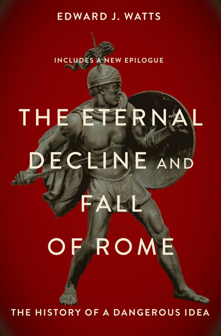 The Eternal Decline and Fall of Rome 1