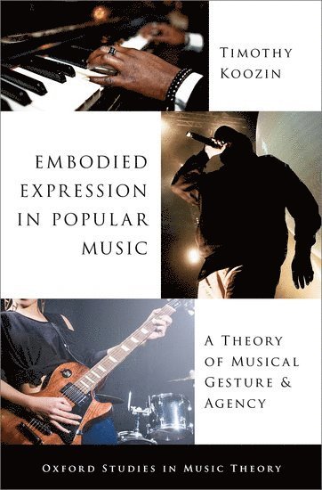 Embodied Expression in Popular Music 1