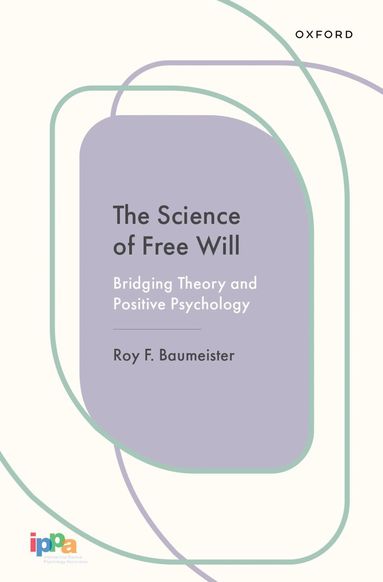 Roy F. Baumeister - The Science of Free Will, Inbunden