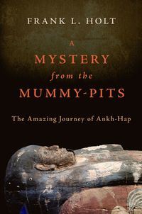 bokomslag A Mystery from the Mummy-Pits