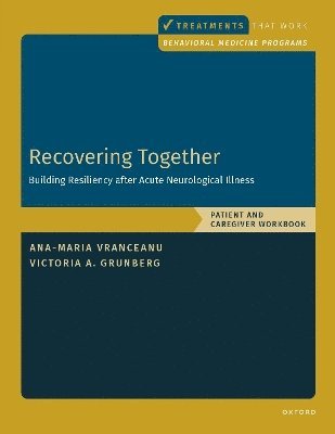 bokomslag Recovering Together: Patient and Caregiver Workbook