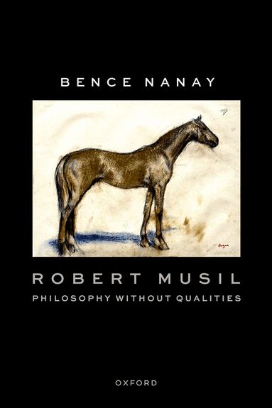 Bence Nanay - Robert Musil, Inbunden