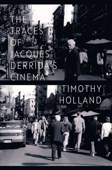 The Traces of Jacques Derrida's Cinema 1