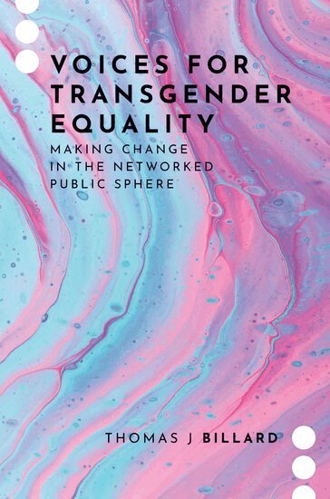 Thomas J Billard - Voices for Transgender Equality, Häftad