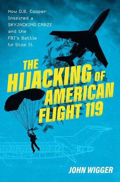 bokomslag The Hijacking of American Flight 119