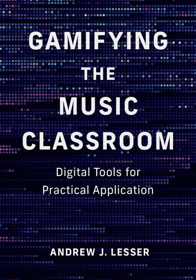 bokomslag Gamifying the Music Classroom