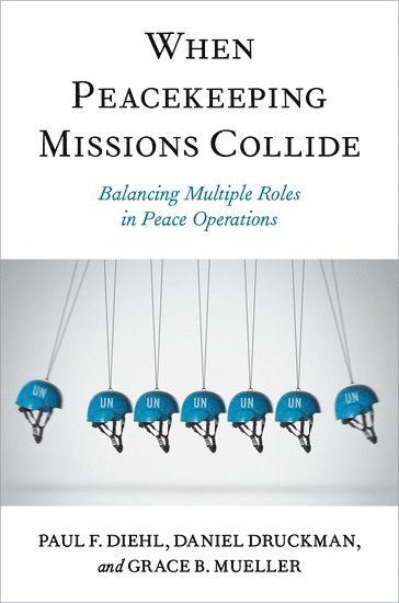 When Peacekeeping Missions Collide 1