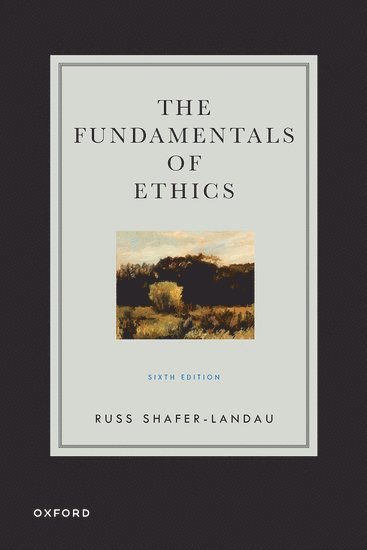 bokomslag The Fundamentals of Ethics