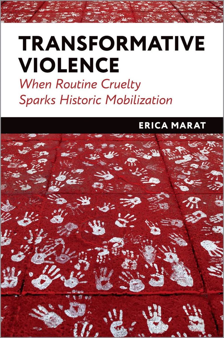 Erica Marat, National Defense University) Marat, Erica (Professor of International Security Affairs, Professor of International Security Affairs - Transformative Violence, Inbunden