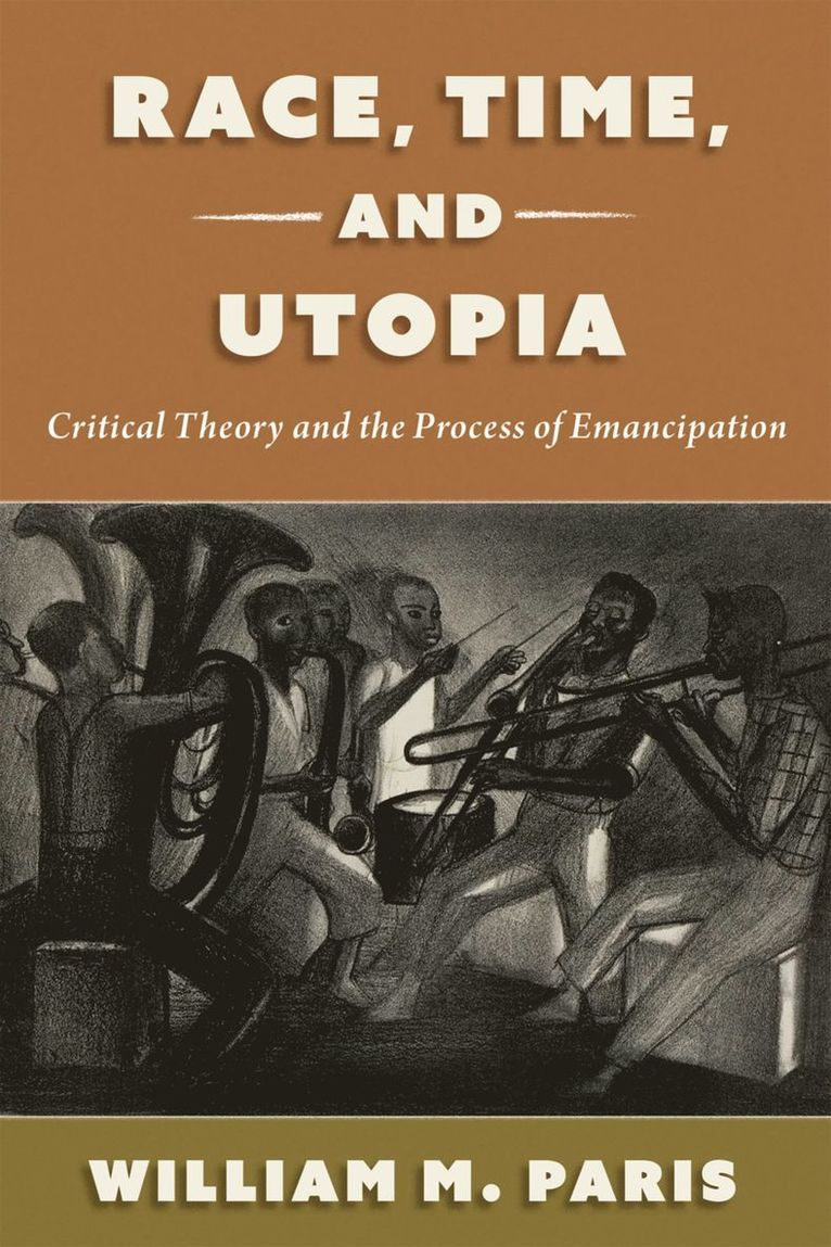 Race, Time, and Utopia 1