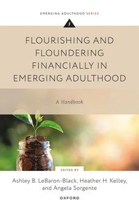 bokomslag Flourishing and Floundering Financially in Emerging Adulthood