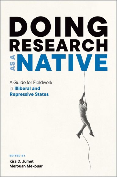 Kira D. Jumet, Merouan Mekouar - Doing Research as a Native, Häftad