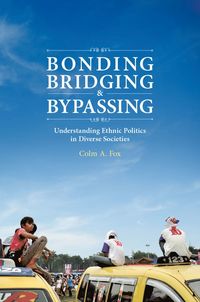 bokomslag Bonding, Bridging, & Bypassing