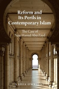 bokomslag Reform and Its Perils in Contemporary Islam