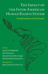 bokomslag The Impact of the Inter-American Human Rights System