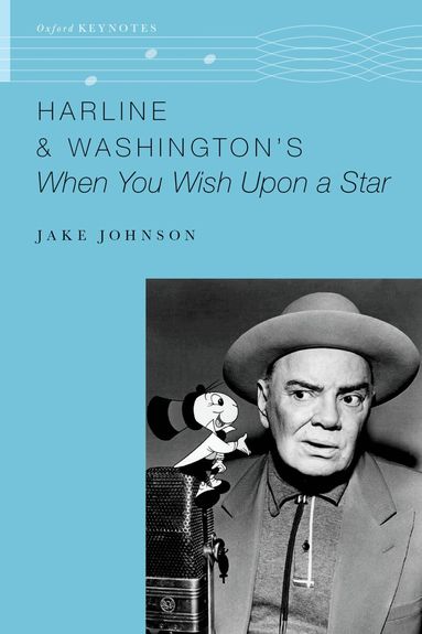 Jake Johnson - Harline & Washington's When You Wish Upon a Star, Inbunden