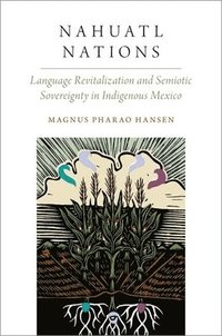 bokomslag Nahuatl Nations