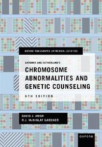 bokomslag Gardner and Sutherlandâs Chromosome Abnormalities and Genetic Counseling