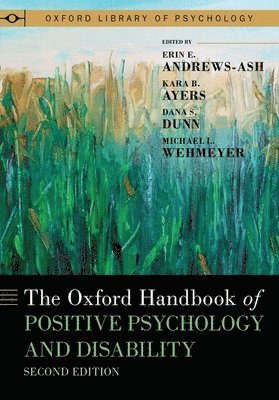bokomslag The Oxford Handbook of Positive Psychology and Disability