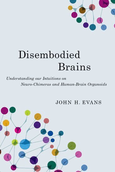 John H. Evans - Disembodied Brains, Inbunden