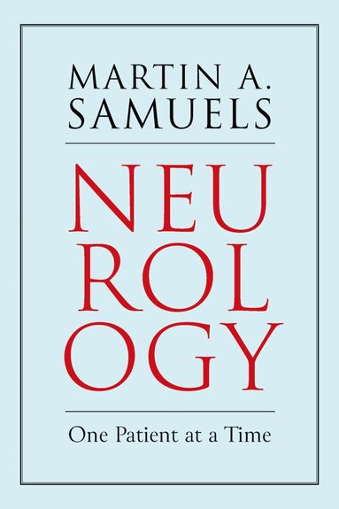 Martin A. Samuels - Neurology, Häftad