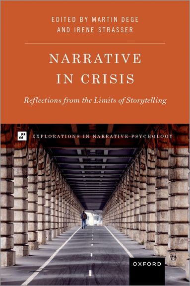 Martin Dege, Irene Strasser - Narrative in Crisis, Inbunden