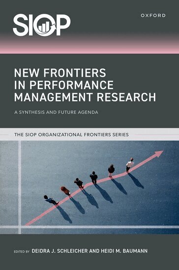 Deidra J. Schleicher, Heidi M. Baumann - New Frontiers in Performance Management Research, Inbunden