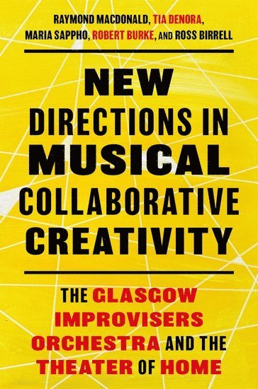 bokomslag New Directions in Musical Collaborative Creativity