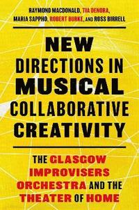 bokomslag New Directions in Musical Collaborative Creativity