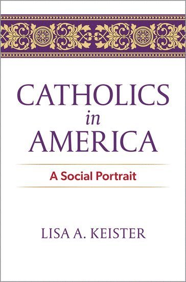 bokomslag Catholics in America