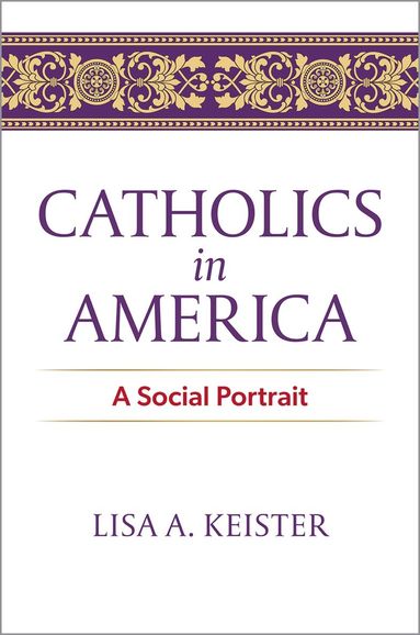 bokomslag Catholics in America