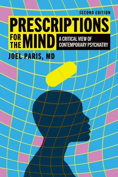 Joel Paris - Prescriptions for the Mind, Häftad