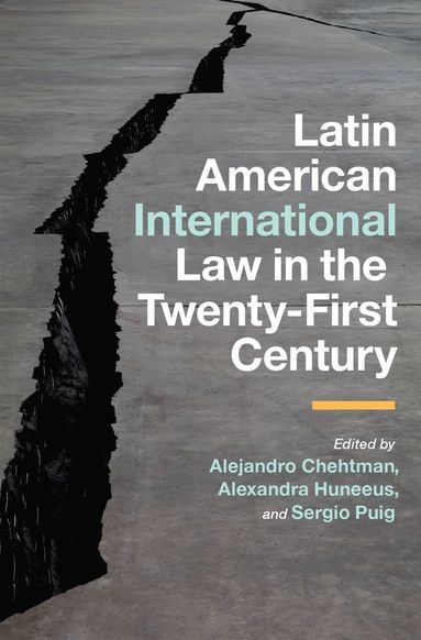 bokomslag Latin American International Law in the Twenty-First Century