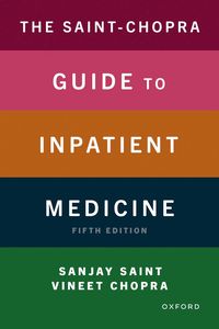 bokomslag The Saint-Chopra Guide to Inpatient Medicine