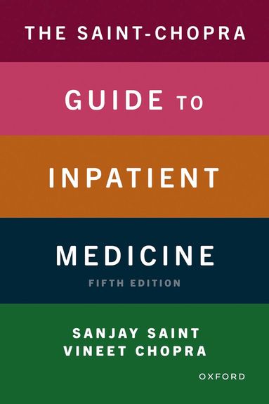 bokomslag The Saint-Chopra Guide to Inpatient Medicine