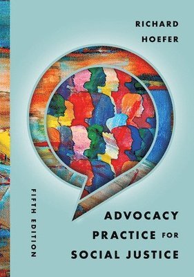 Richard Hoefer - Advocacy Practice for Social Justice, Häftad