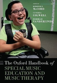 bokomslag The Oxford Handbook of Special Music Education and Music Therapy