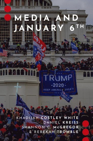 Media and January 6th