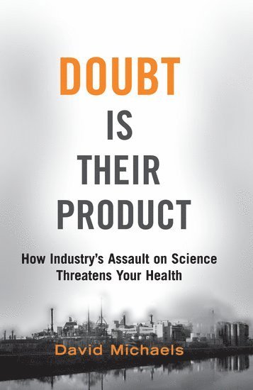 Doubt Is Their Product 1