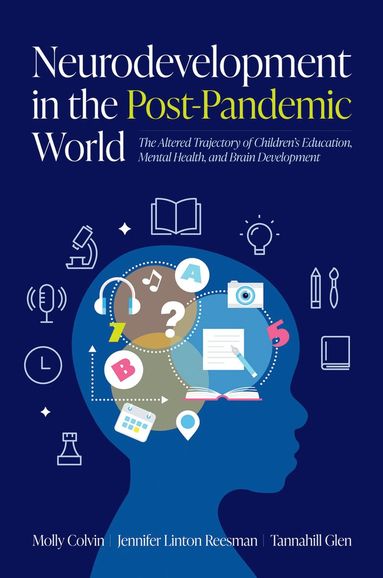 bokomslag Neurodevelopment in the Post-Pandemic World