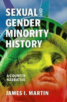 James I. Martin, James I Martin - Sexual and Gender Minority History, Inbunden