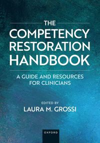 bokomslag Competency Restoration Handbook