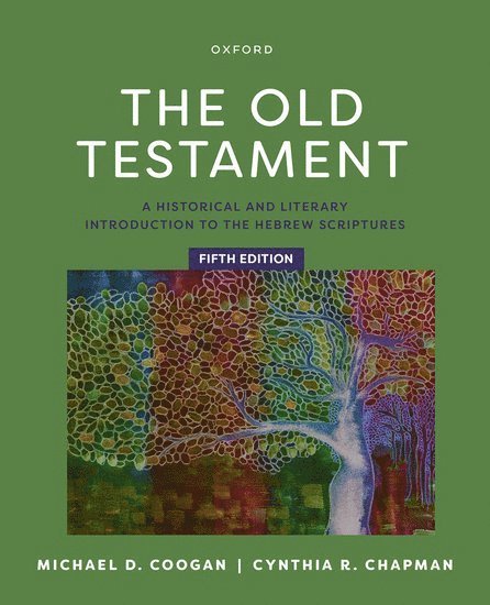 Michael Coogan, Cynthia Chapman - The Old Testament, 5e, Häftad